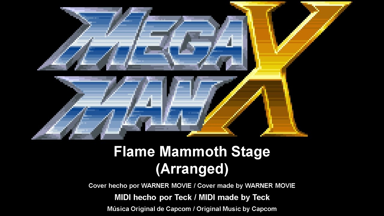 Mega Man X - Flame Mammoth Stage (Arranged) [OpenMPT]