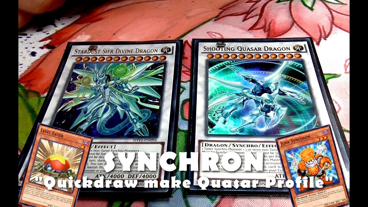 SYNCHRON Deck Profile - Quickdraw Synchron make Quasar or Sifr | October 2016 Yugioh