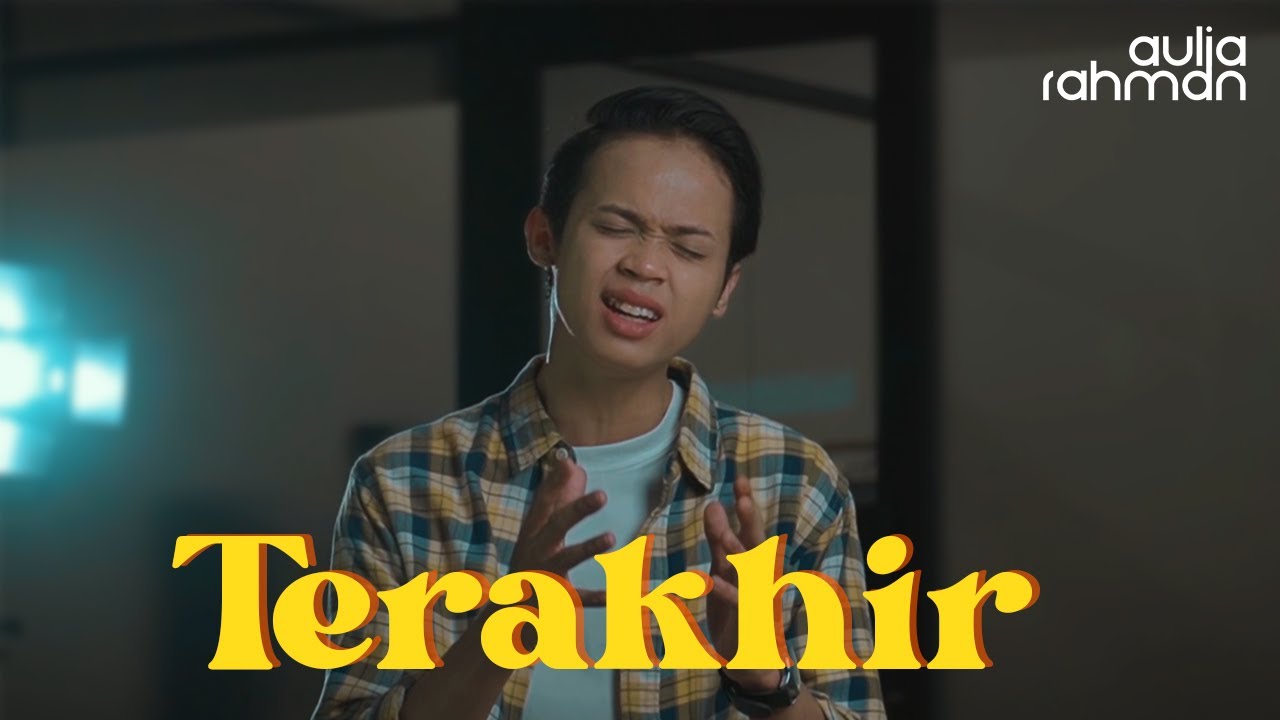 Sufian Suhaimi - Terakhir (Cover by Aulia Rahman)