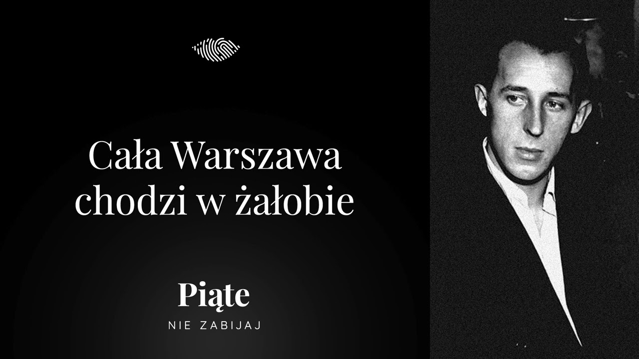 Cała Warszawa chodzi w żałobie - 5NZ #58 | Jerzy Paramonow