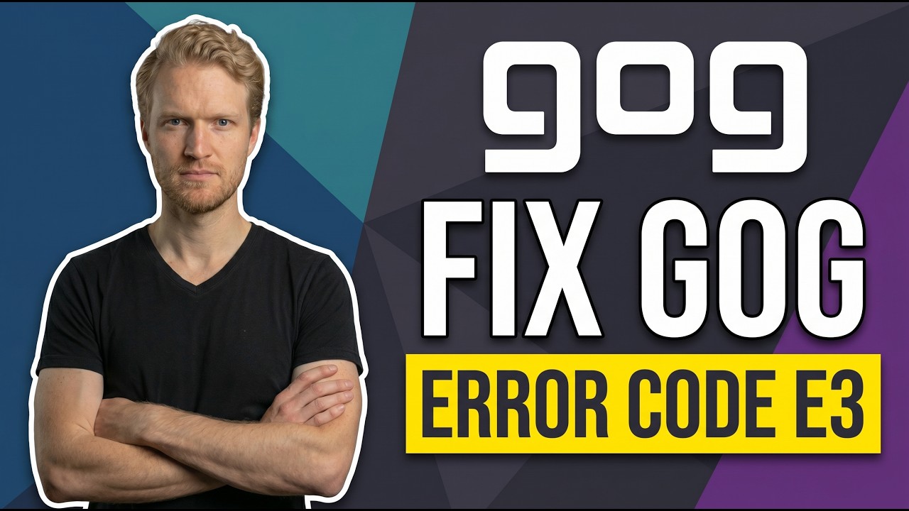Fix GOG Error Code E3 (Easy Guide)