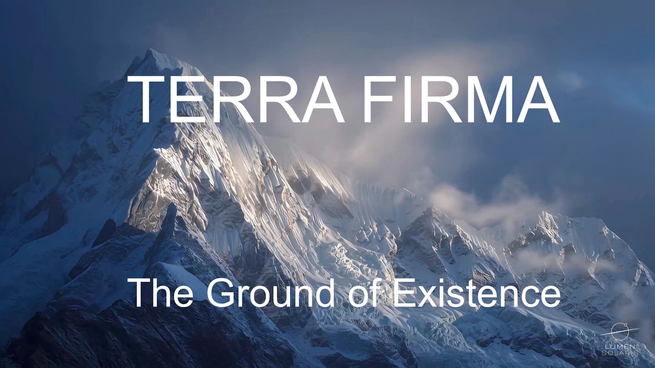 Terra Firma: The Ground of Existence | A Cosmogonic Hymn – Lumen Solaris #004
