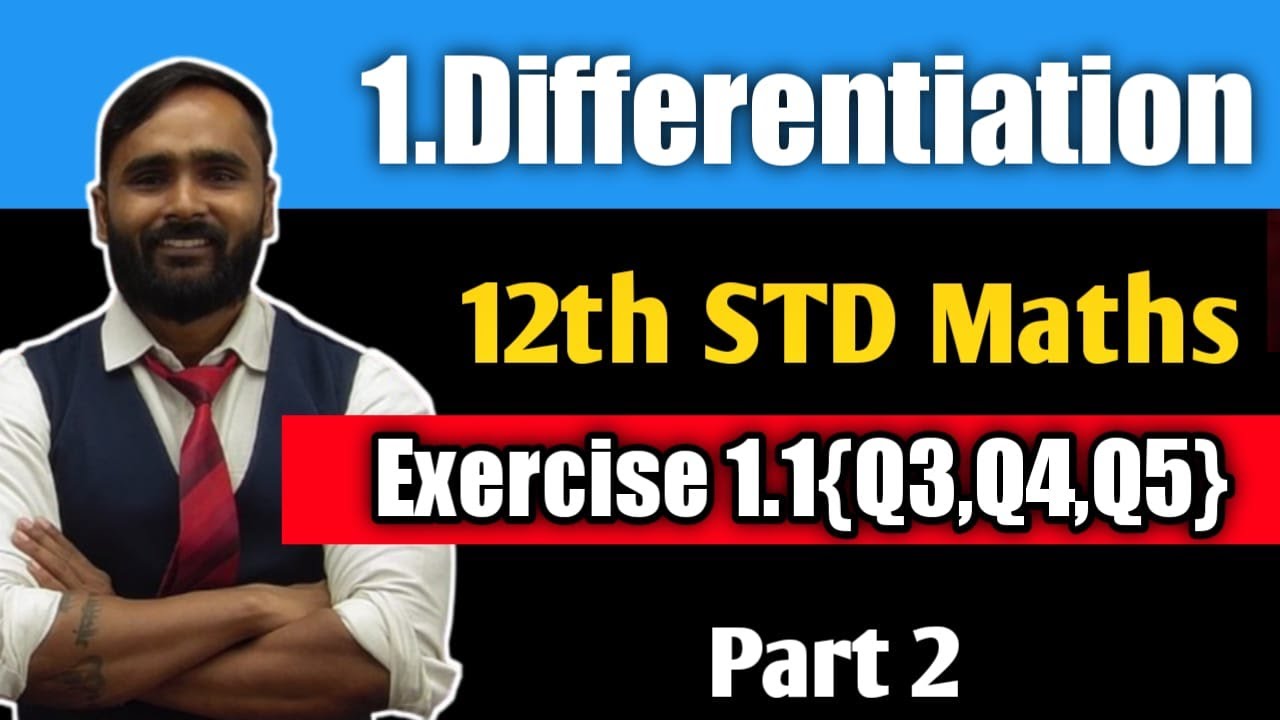 12th MATHEMATICS |1. DIFFERENTIATION |Exercise 1.1{Q3,Q4,Q5}|PART 2|  PRADEEP GIRI SIR