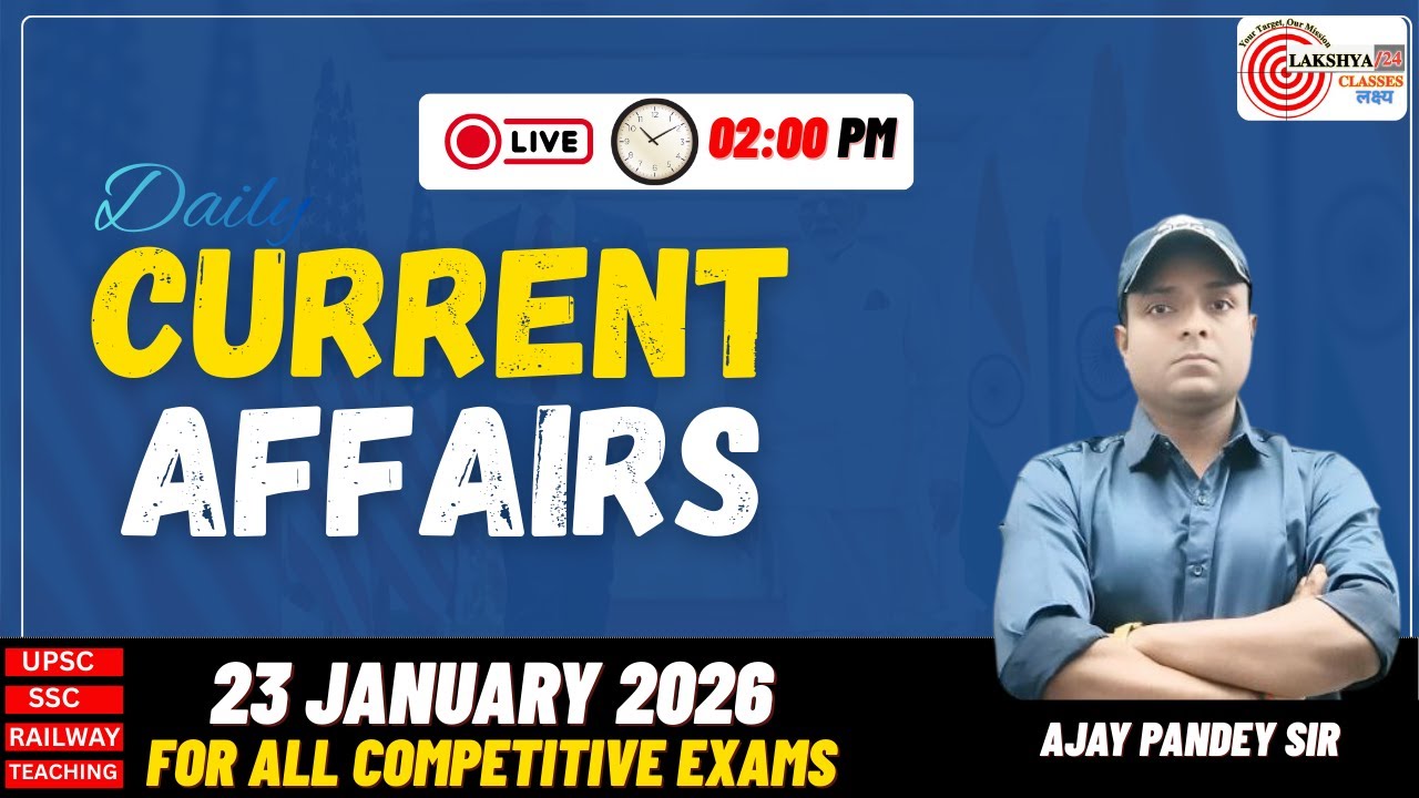 Current Affairs Today | 23 January Current Affairs 2026 | Daily Current Affairs Update