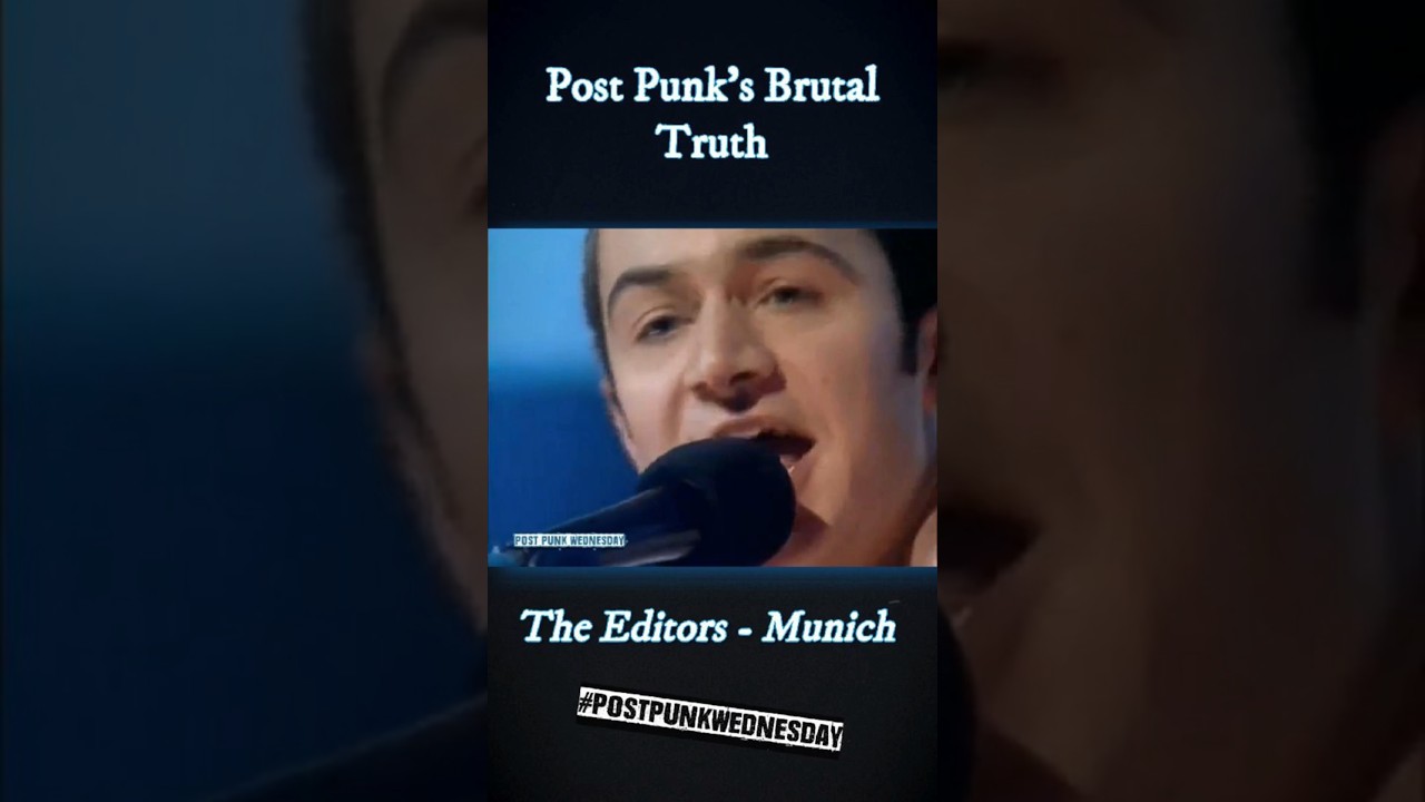 The Editors &ndash; Munich | Post Punk&rsquo;s Brutal Truth (2005) | #PostPunkWednesday #TheEditors #postpunk