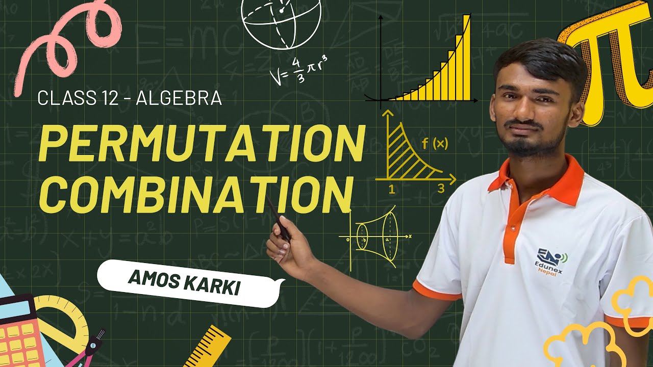 Permutation and Combination | Lecture 01 | Class 12 Maths | NEB 2026 | Complete Guide