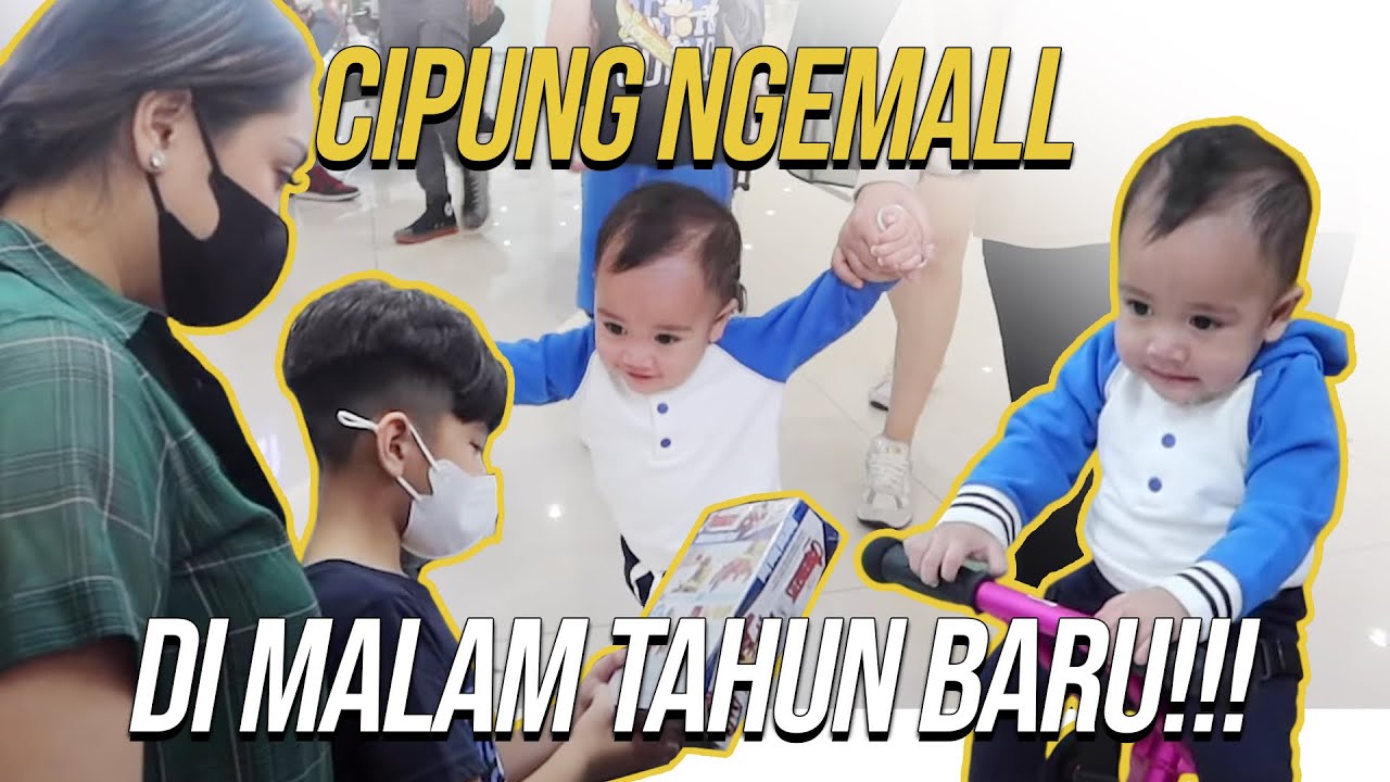 KEBERSAMAAN SEBELUM TAHUN BARU!! CIPUNG HAPPY BELANJA TERUUS SAMA MAMA GIGI.....