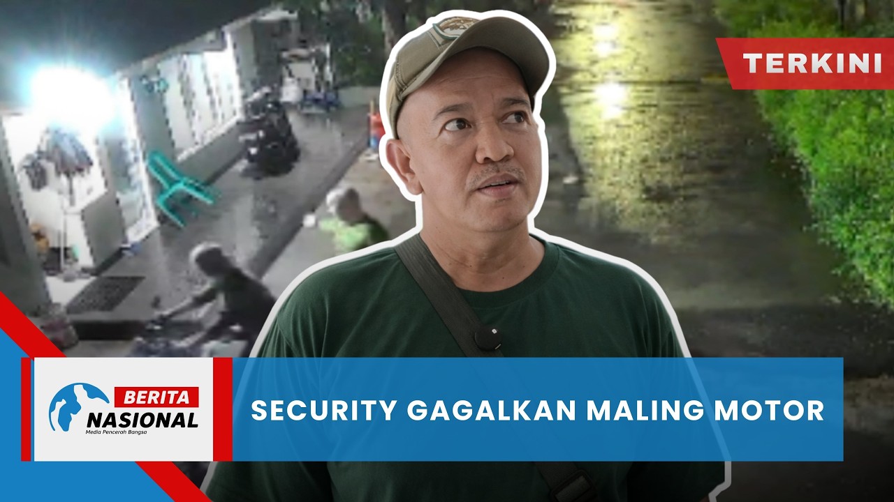 Berita Nasional Terkini | Security Gagalkan Maling Motor