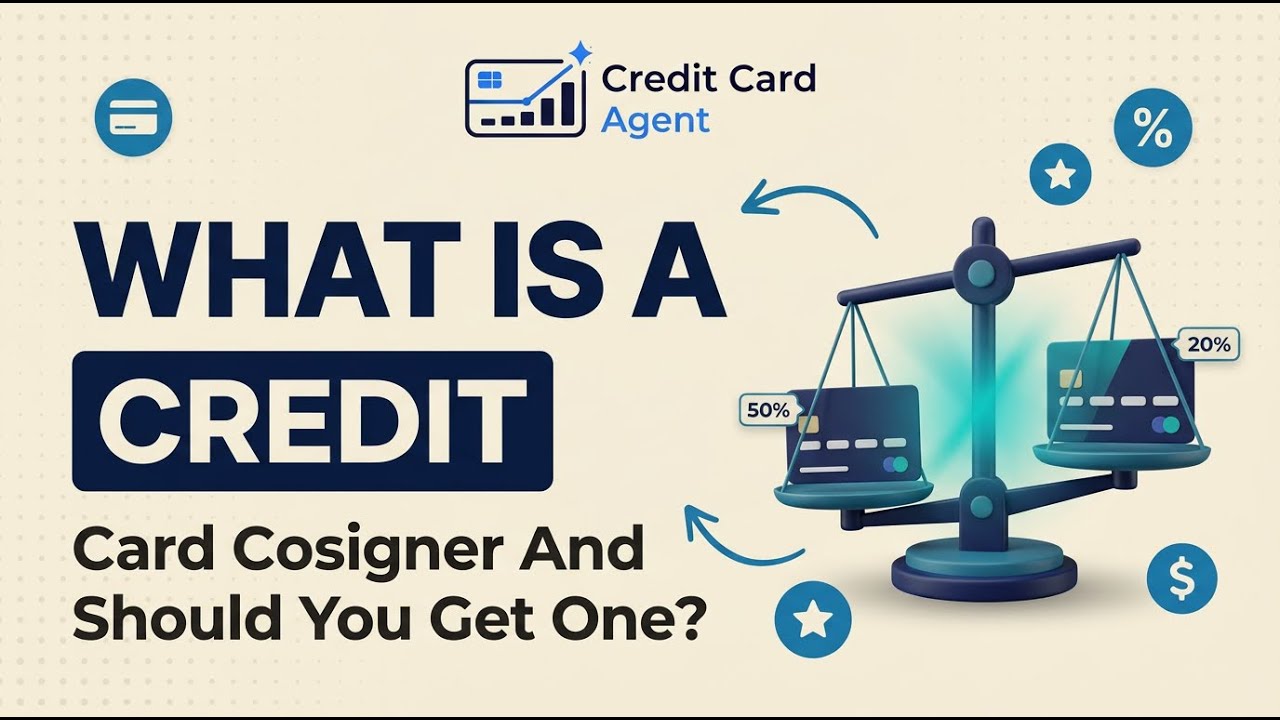 What Is a Credit Card Cosigner &mdash; And Should You Get One?