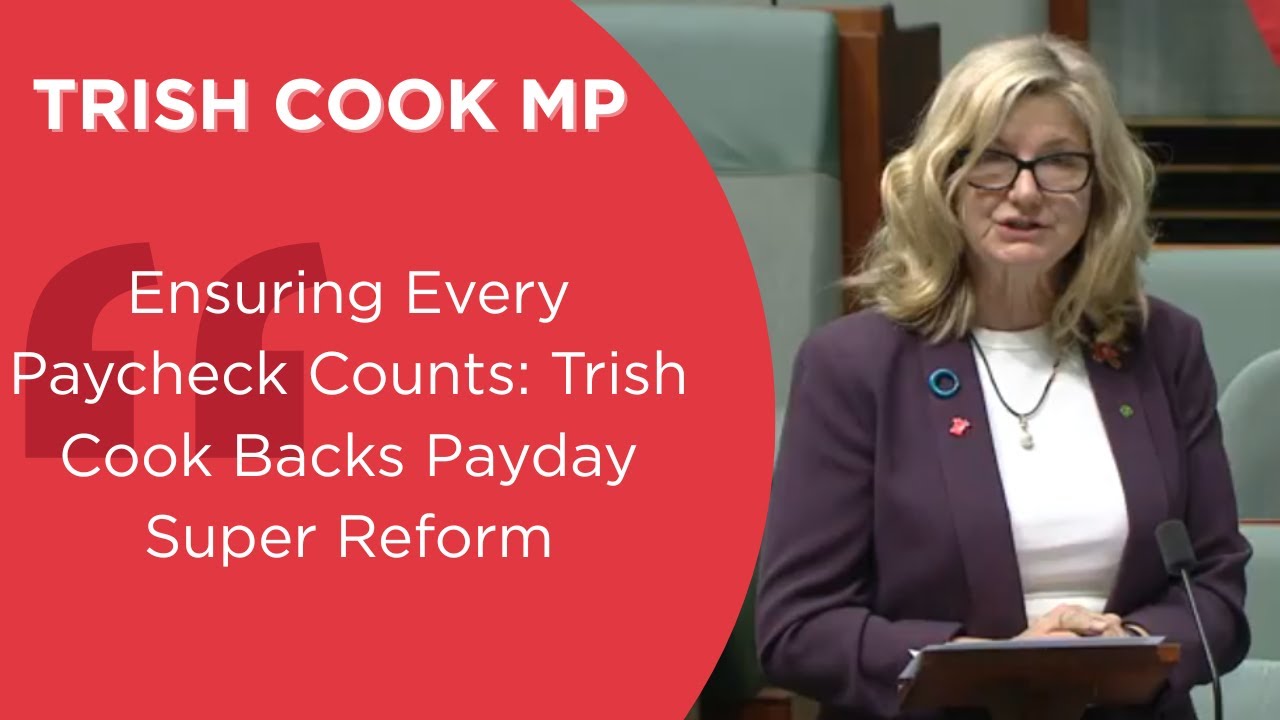 Trish Cook MP - Payday Super