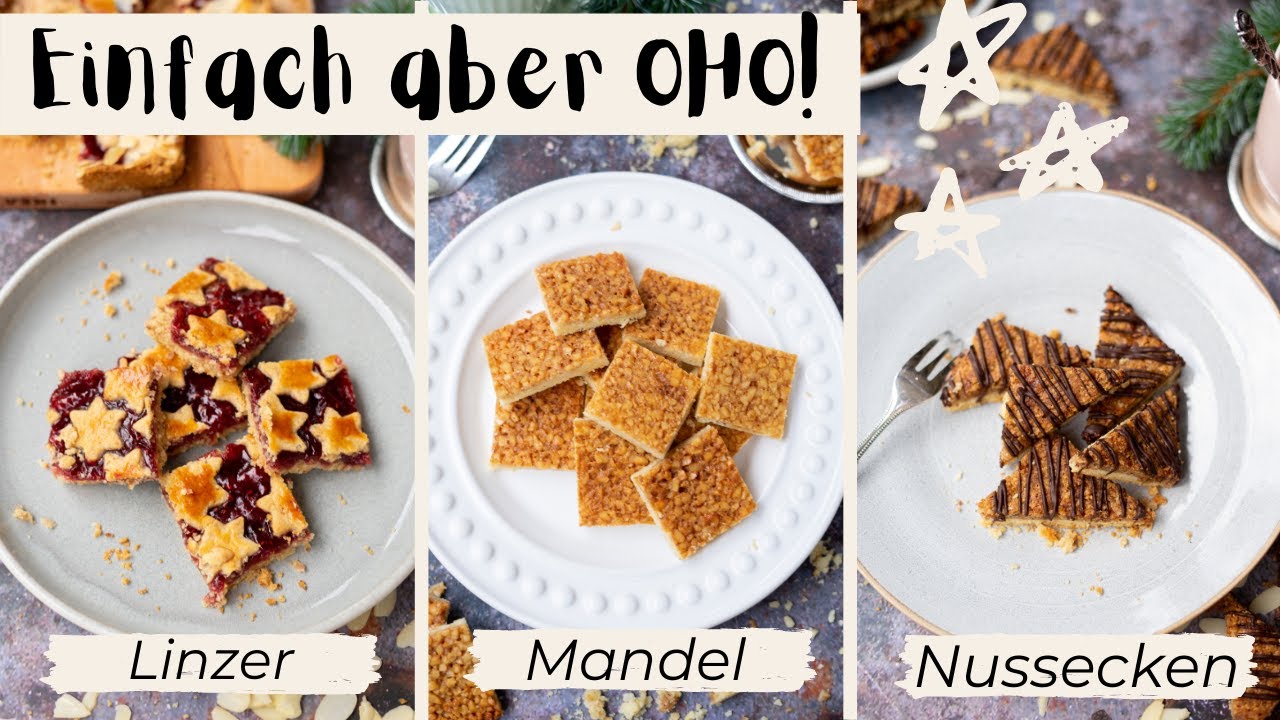 3 einfache Plätzchen die beeindrucken | Linzerschnitten | Knusper-Mandel Schnitten | Nussecken