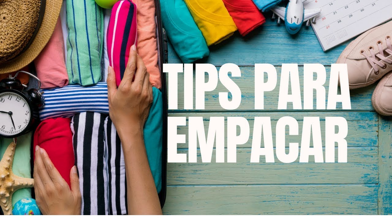 Tips para empacar una maleta de forma eficiente