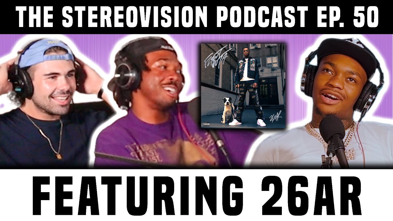IS 26AR THE KING OF NEW YORK DRILL? // TheStereoVision Podcast Ep. 50