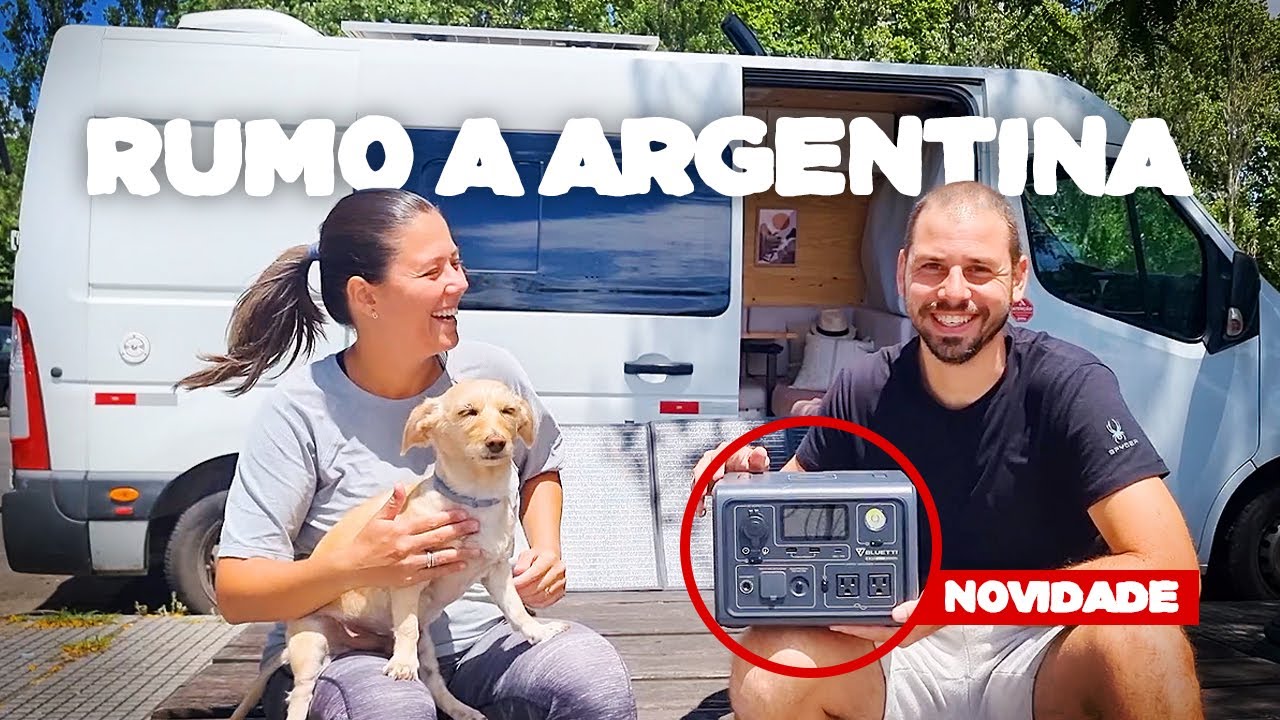 DE MOTORHOME EM GRAMADO | RUMO A ARGENTINA | EXPEDIÇÃO USHUAIA | Se Joga Na Estrada | Bluetti EB3A