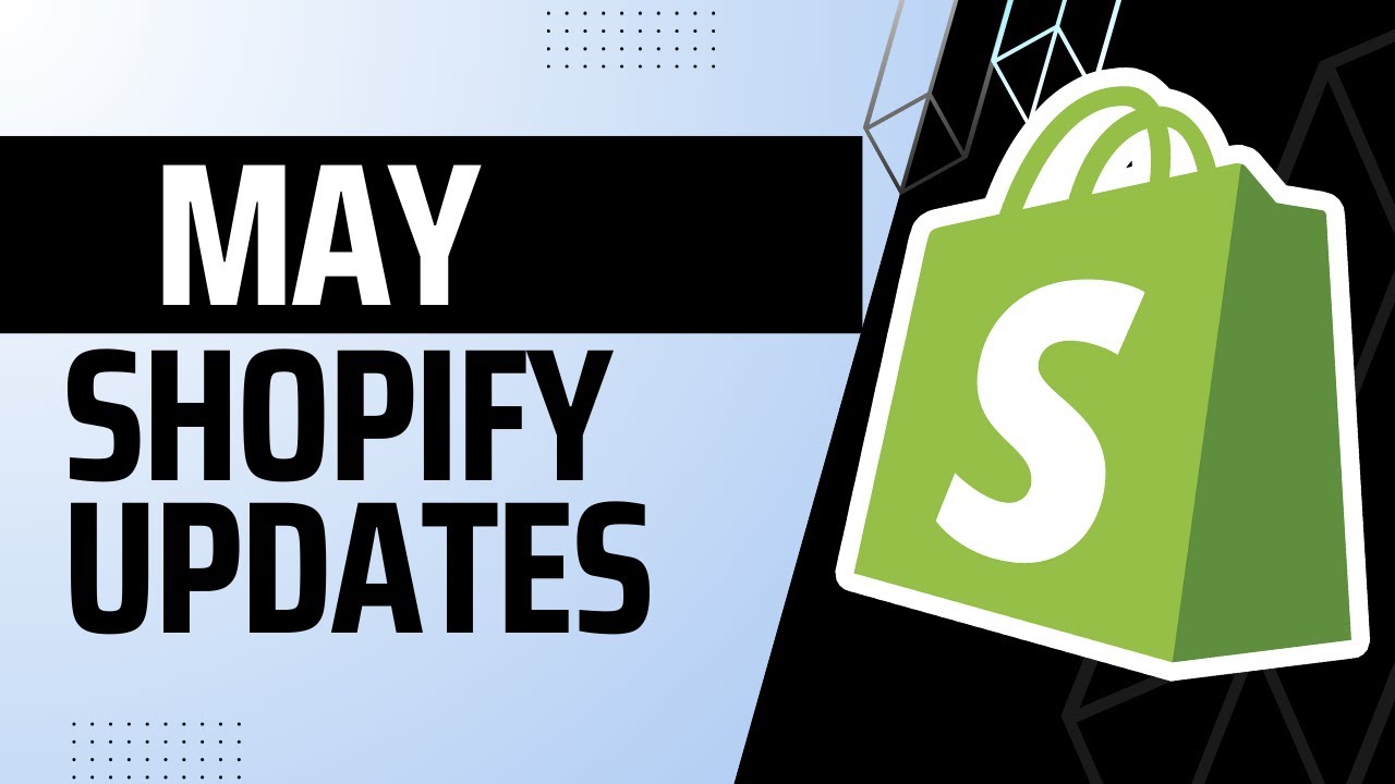 NEW SHOPIFY UPDATES to Improve Your Shopify Store | What YOU Need to Know - Shopify May 2025...