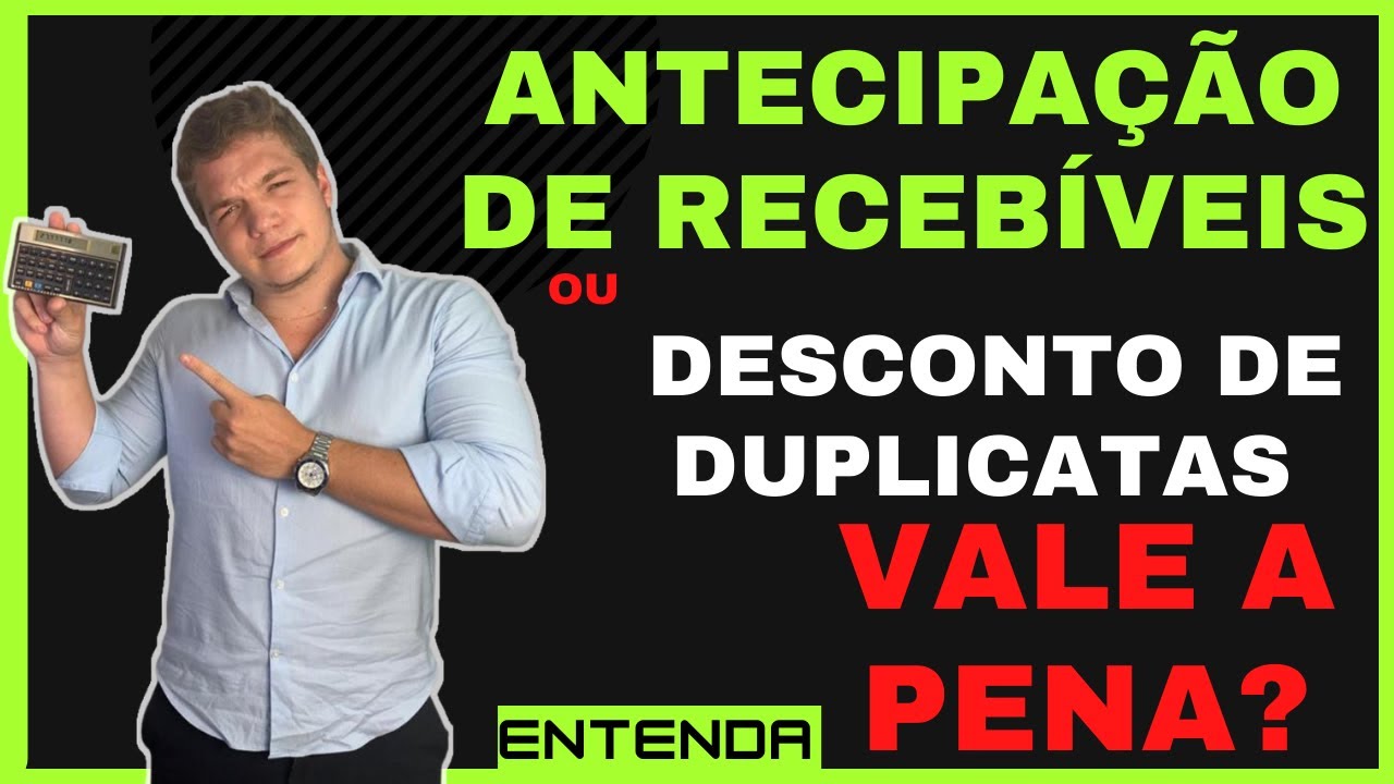Antecipação de Recebíveis: vale a pena fazer?