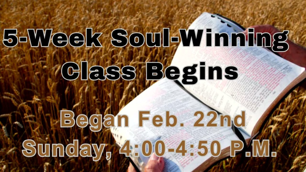 5-Week Soul-Winning Class Live (Week 2)  03/01/26