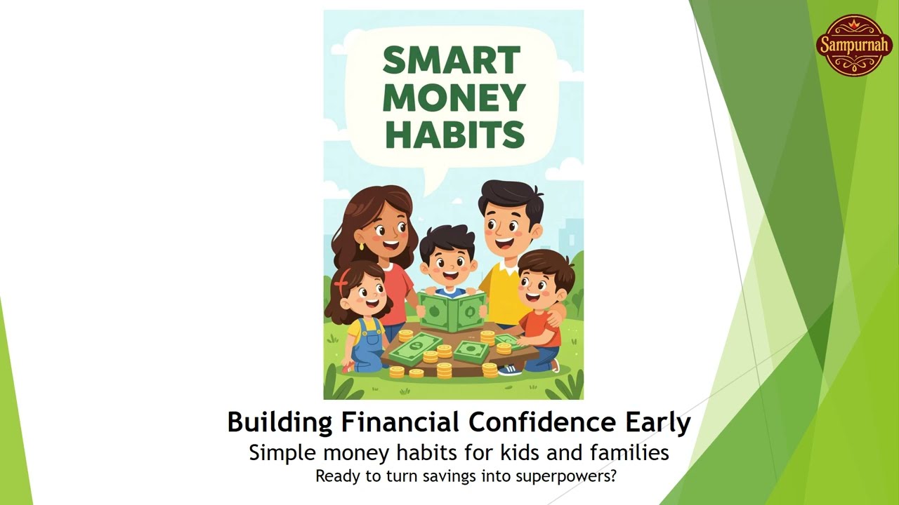 Smart Money Habits - Building Financial Confidence Early