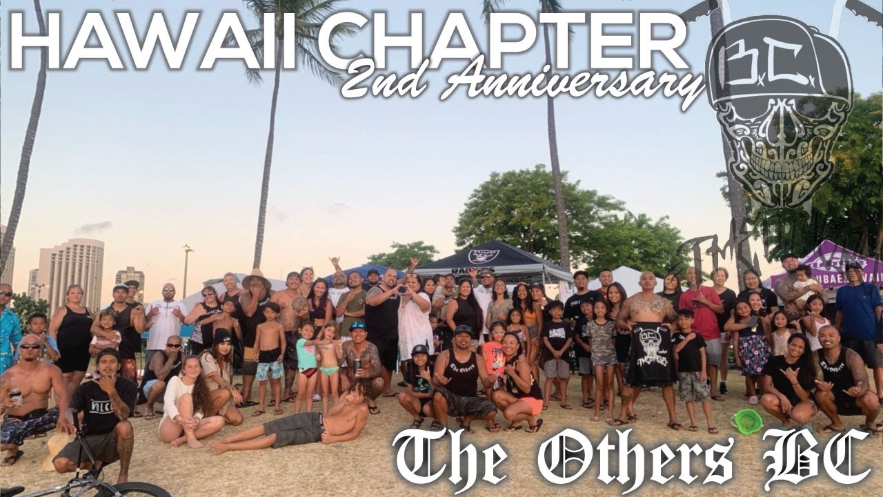 The Others BC - Hawaii Chapter 2nd Anniversary Party - 06/05/21