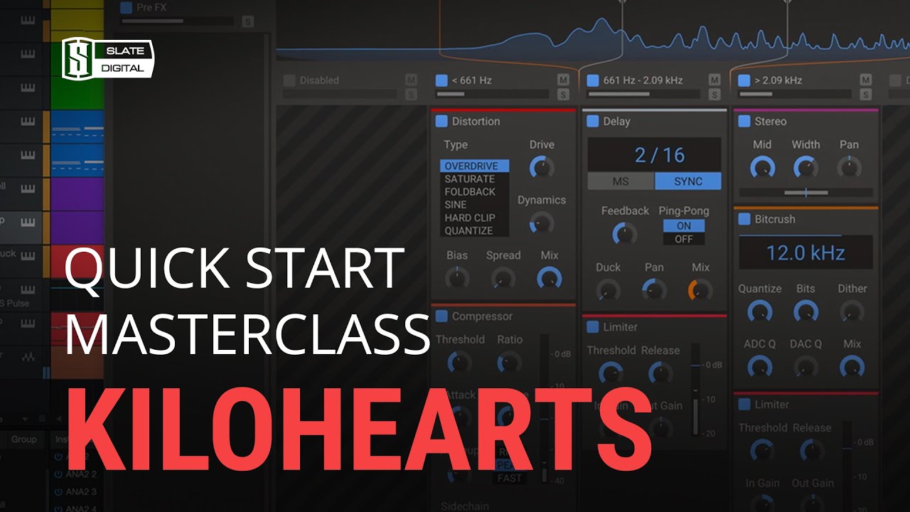 Kilohearts Masterclass from Slate Digital