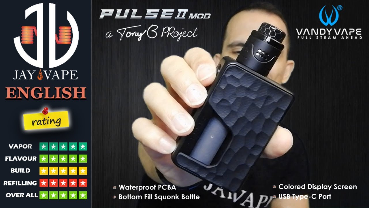 Pulse V2 Squonk Mod by Tony B & Vandy Vape, Best Squonk Mod Ever!