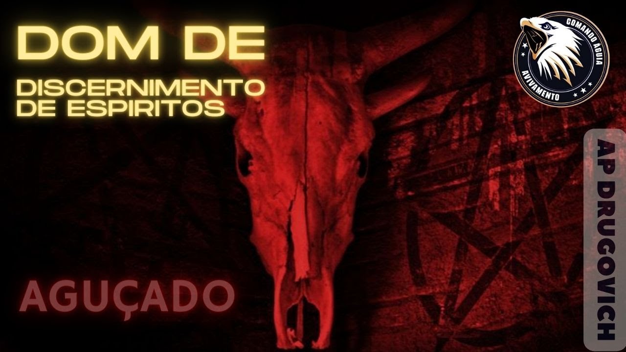 Dom de Discernimento de Espiritos - Ap Drugovich