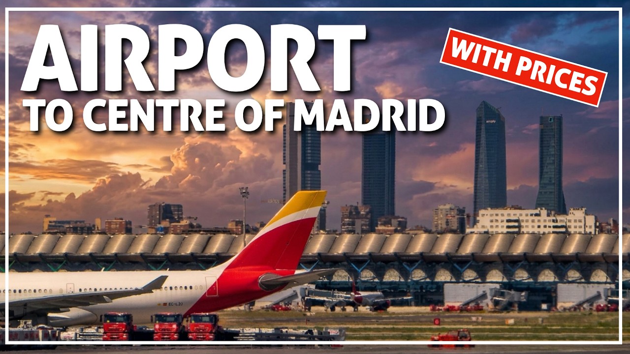 ✅ MADRID airport ✈️ to the centre of Madrid 2025 | with PRICES #200