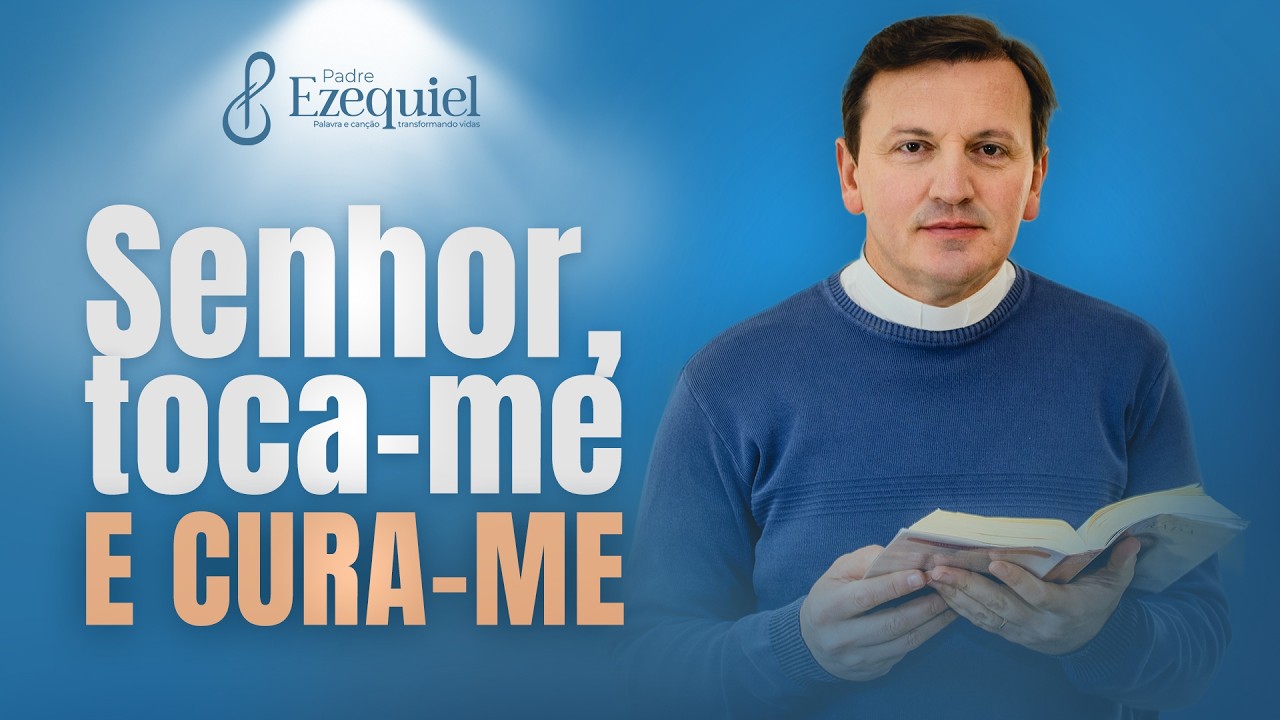 A Oração Para Sentir a Presença de Deus l Padre Ezequiel