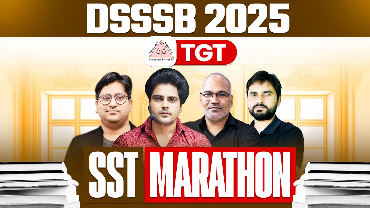 DSSSB 2025 TGT SST Marathon🔥by Sachin Academy Live 1pm