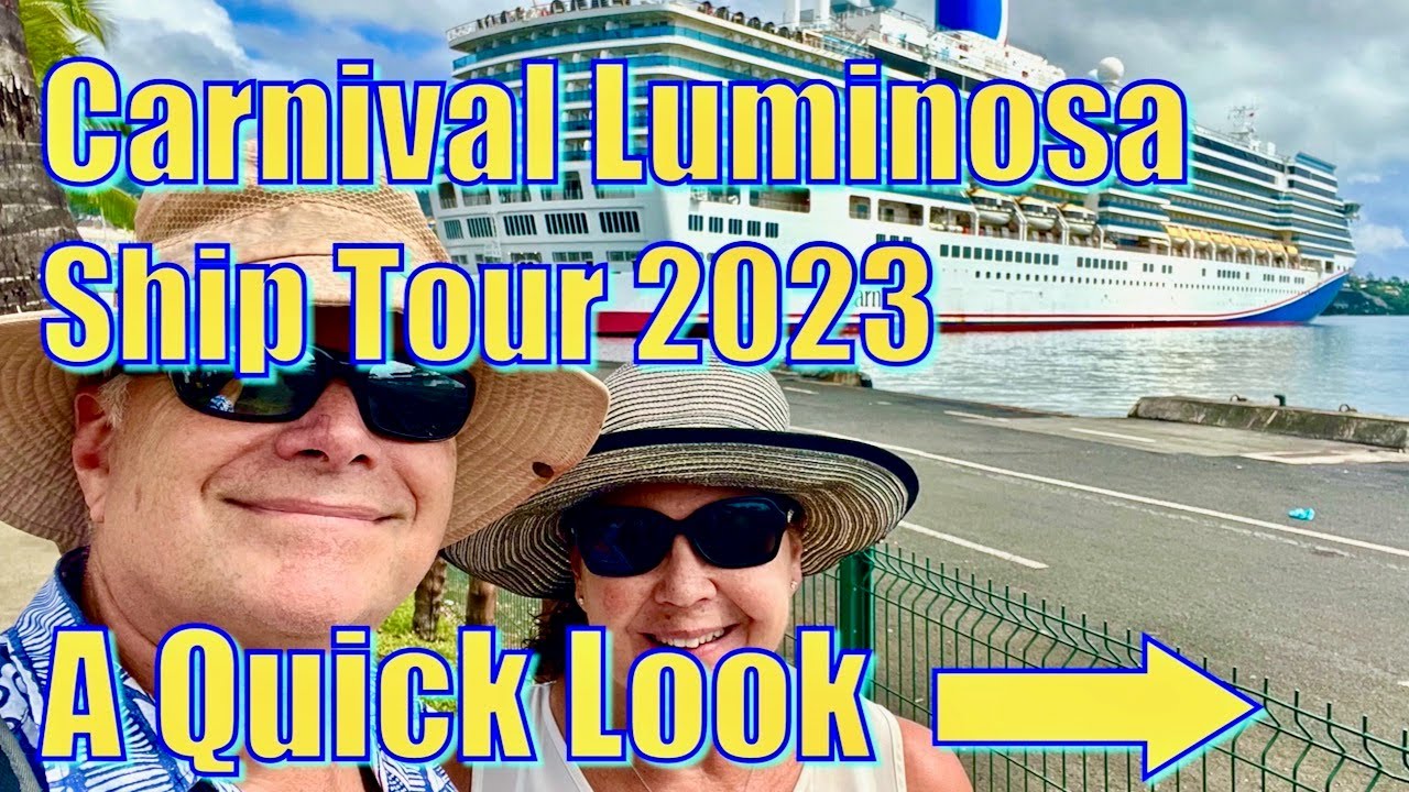 Круизный тур Carnival Luminosa 2023 — краткий обзор