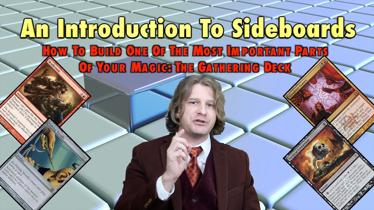 MTG - An Introduction to Sideboards - How To Build This Important Part Of Magic: The Gathering Decks