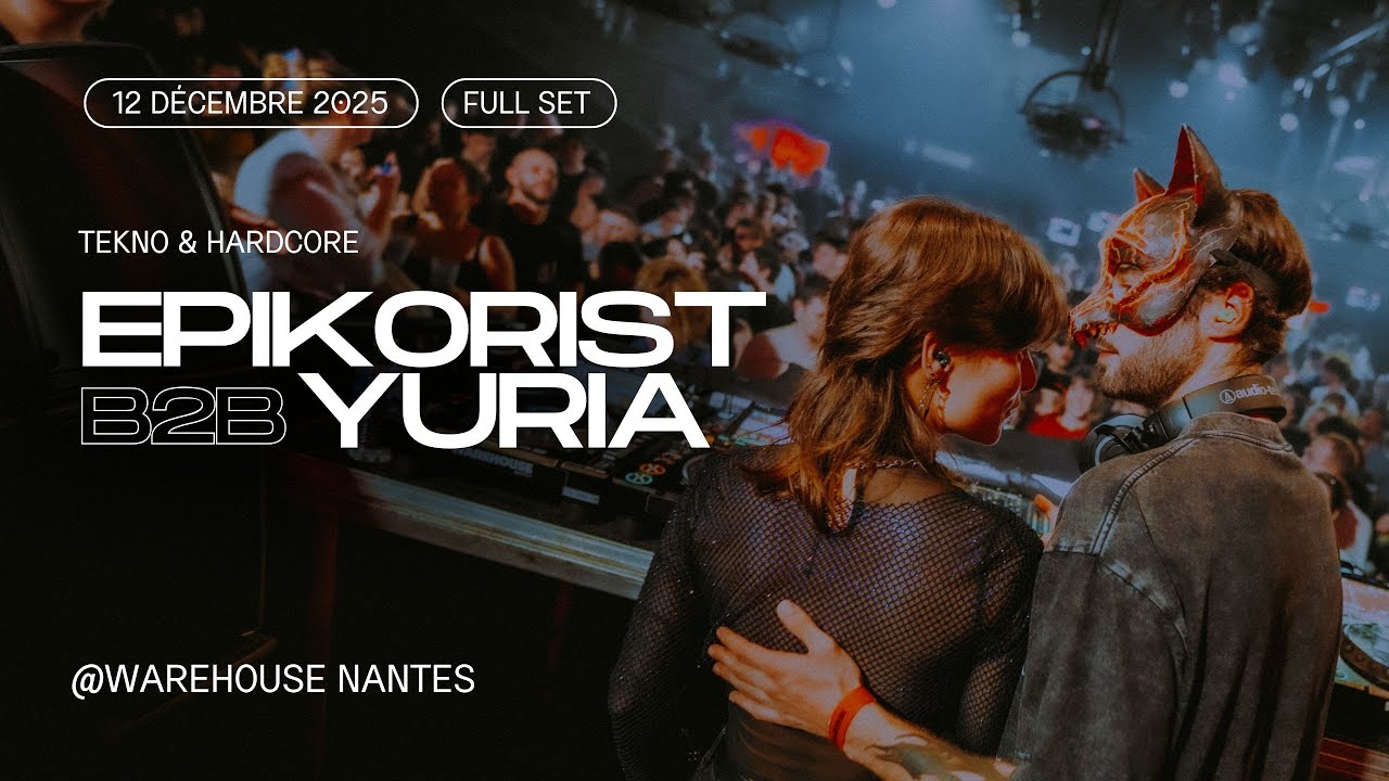 YURIA B2B EPIKORIST at Warehouse, in Nantes, France for Nantes Rave Techno W/ Vladimir Cauchemar
