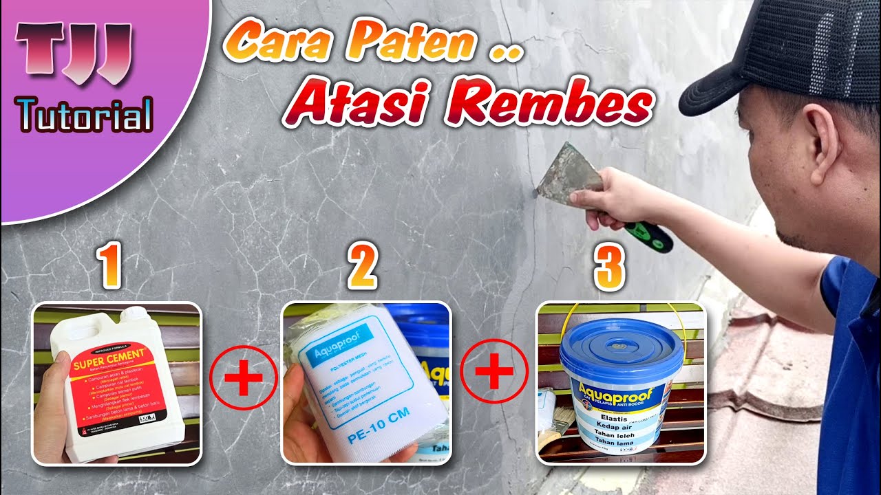 Cara efektif mengatasi rembesan air pada tembok