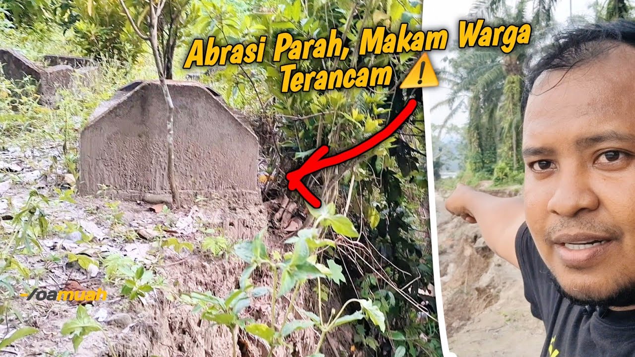 Abrasi di Kampung Gudang Muaro Tantang: Makam Bersejarah Jatuh ke Palung Sungai