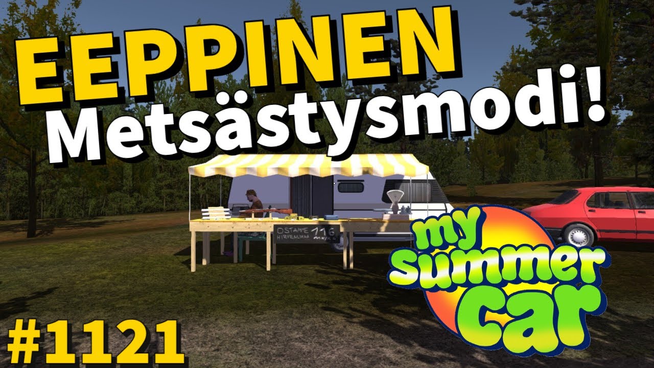 My Summer Car #1121 | EEPPINEN METÄSTYSMODI!