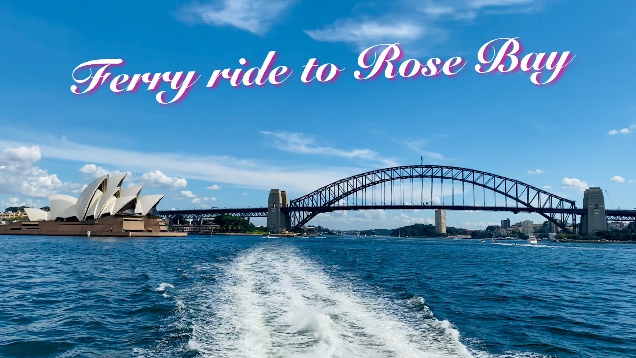🇦🇺 Ferry ride from Circular Quay to Rose Bay / Sydney ferries on Easter weekend 2022