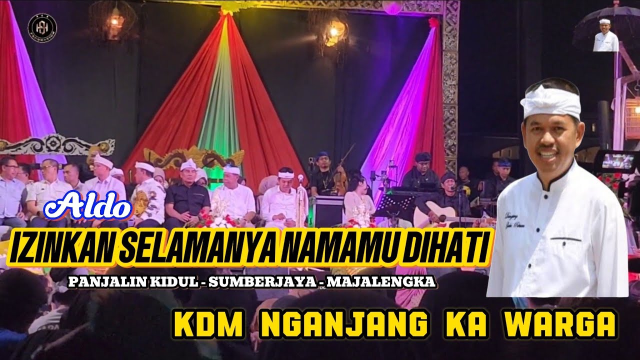 IZINKAN SELAMANYA NAMAMU DIHATI VOC. ALDO LIVE NGANJANG KA WARGA (KDM) KANG DEDI MULYADI -MAJALENGKA