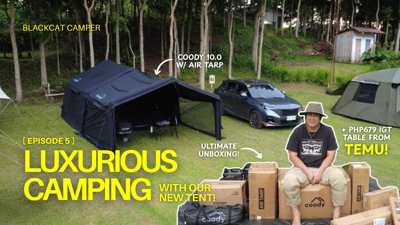 Camping Unboxing! | Php 679 IGT Table from TEMU | Luxurious Camping | New Tent | Coody Air Tent 10.0