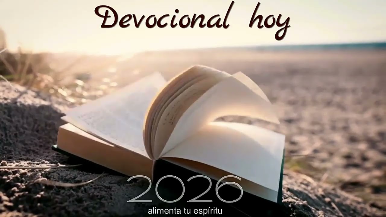 Devocional 07 febrero 2026 despierta con Jesús, Dios me amo primero