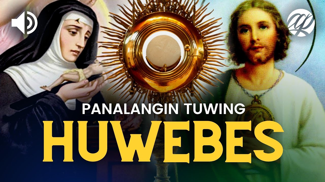Panalangin tuwing Huwebes &bull; Debosyon kay San Judas Tadeo, San Roque, Sta. Rita, Banal na Sakramento
