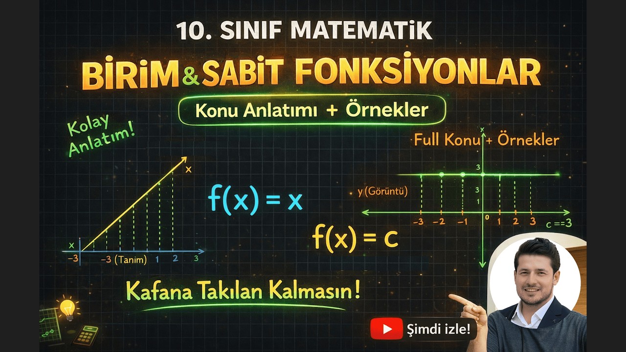 10. Sınıf Birim ve Sabit Fonksiyonlar | Mantığıyla Öğren + Soru Çözümü 🔥