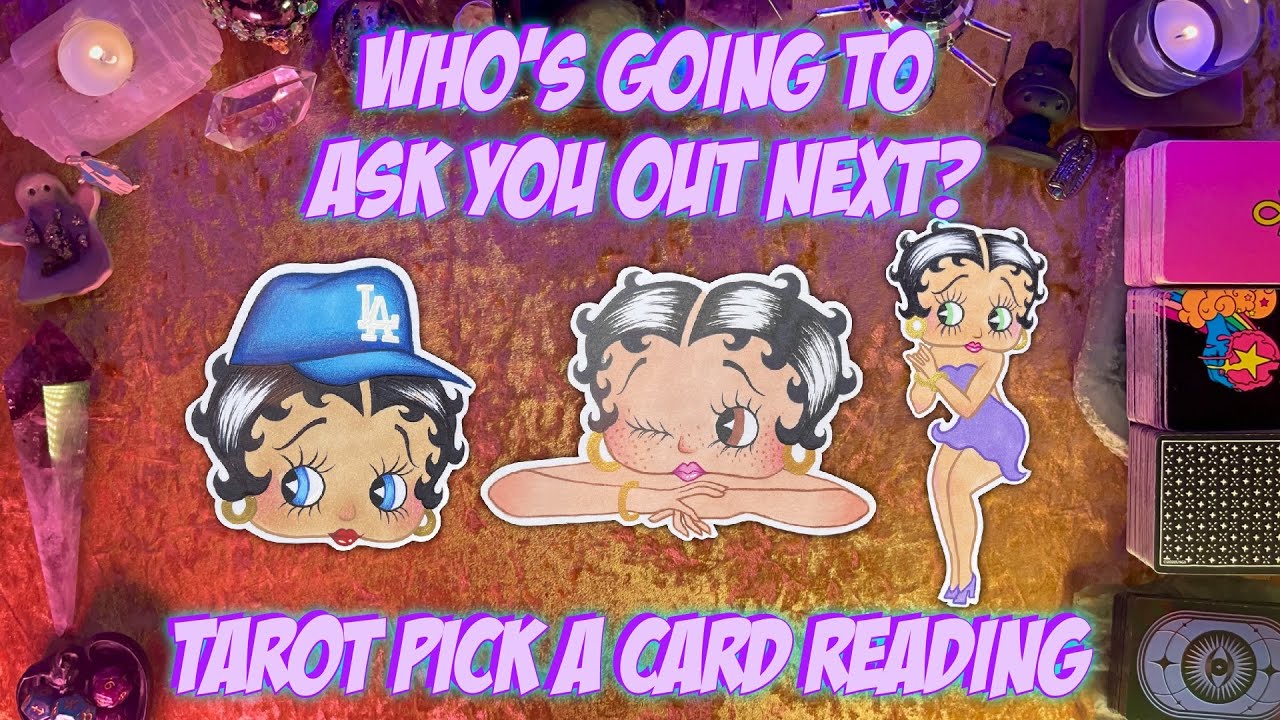 💘Who's Going To Be Asking You Out Next!?💘 Tarot Pick a Card Love Reading