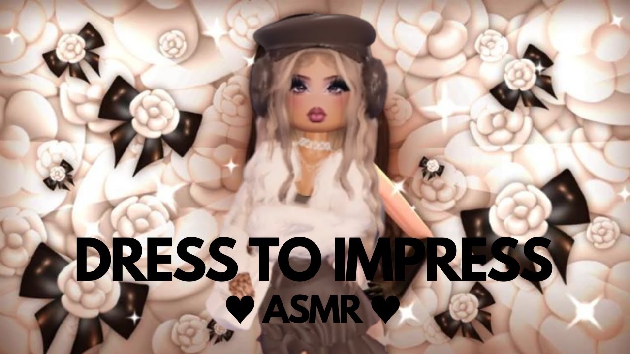 *ASMR* ♡ DRESS TO IMPRESS ♡ mouth sounds, whispering, keyboard sounds, etc. ♡ °❀⋆.ೃ࿔*:･
