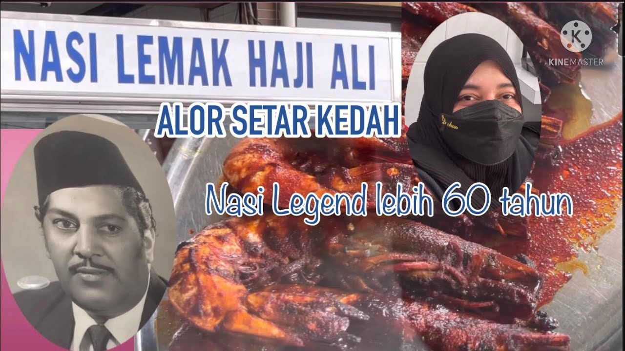 Nasi Lemak Haji Ali- nasi Legend lebih 60 tahun- Alor Setar Kedah- street food malaysia