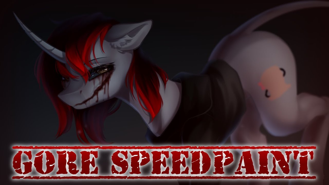 【Speedpaint】MLP - Weirdnesstime (GORE/13+) (AT with Weirdnesstime)