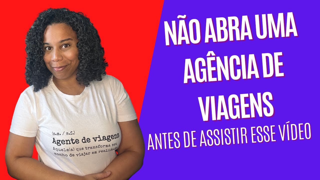 O QUE VOCÊ PRECISA SABER ANTES DE ABRIR UMA AGÊNCIA DE VIAGENS ONLINE.