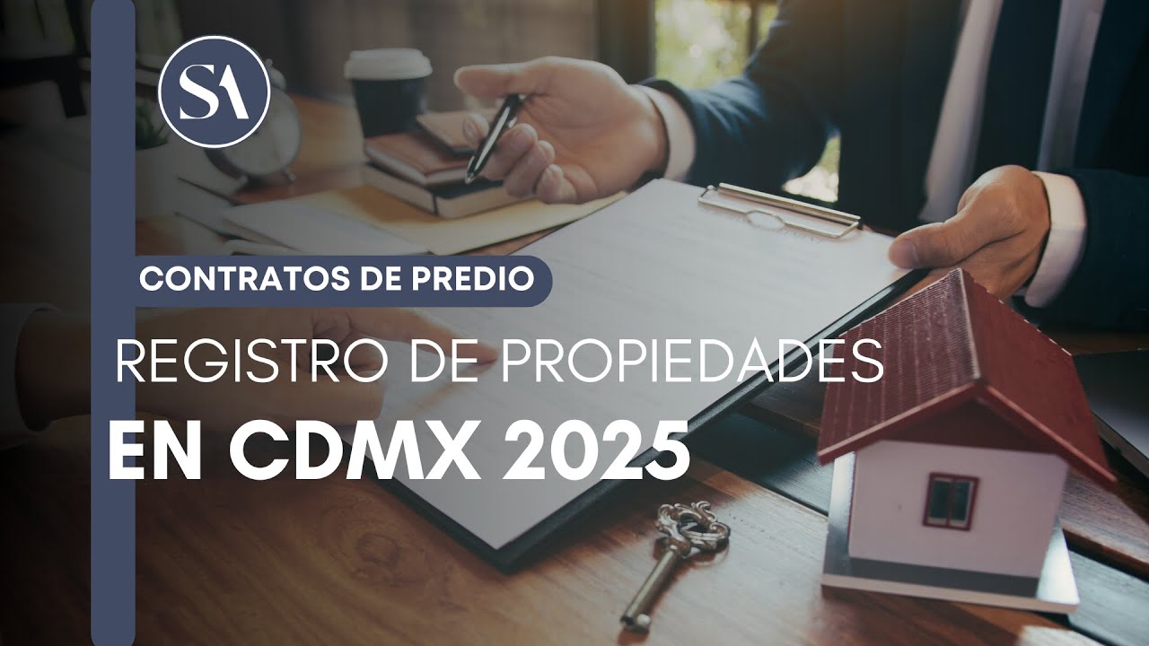 ¡ALERTA! Nuevo Sistema de Registro de Propiedades en CDMX 2025