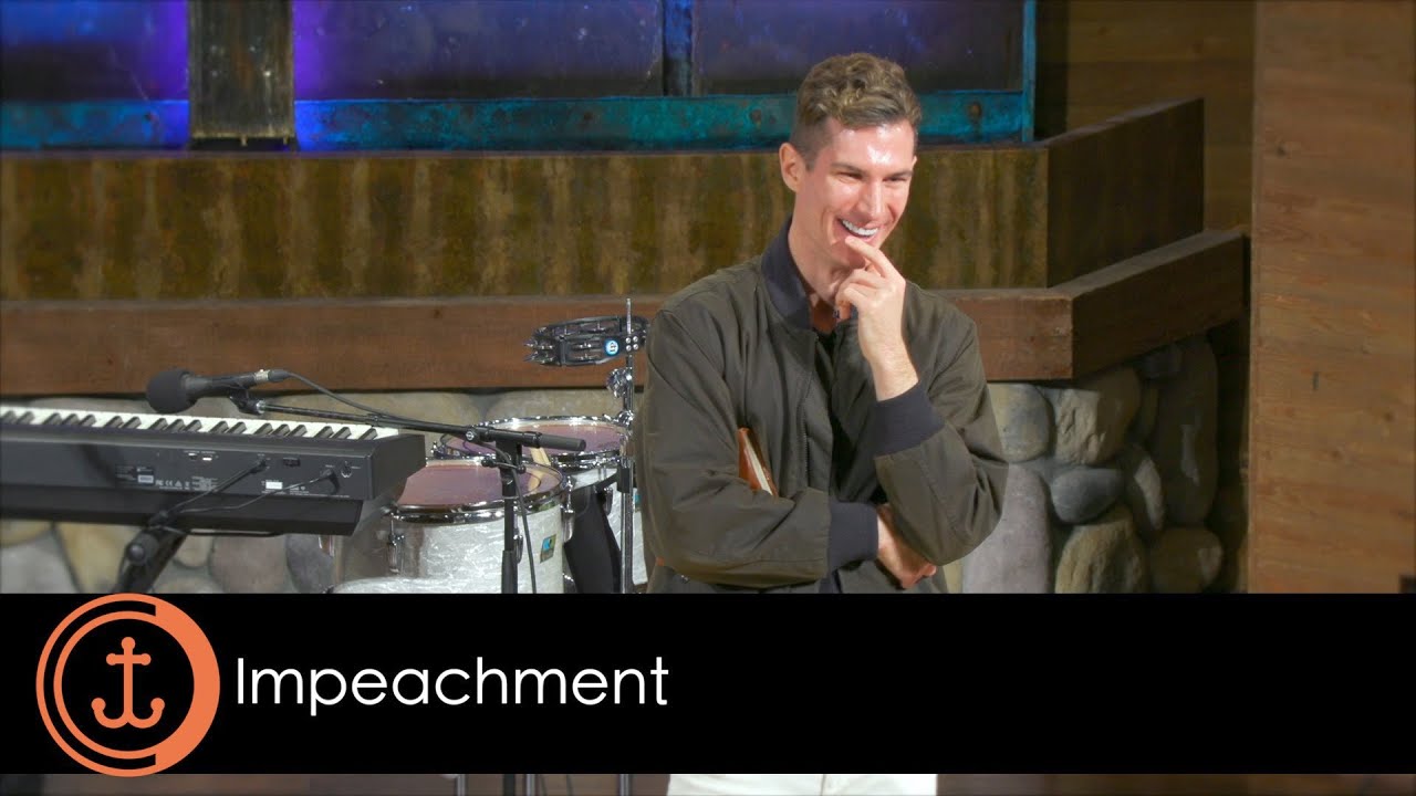 Impeachment - Sermon By Ben Courson