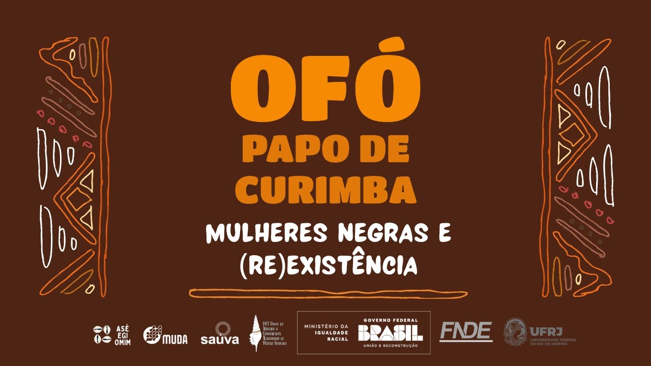 Ofó: Mulheres negras e (re)existência