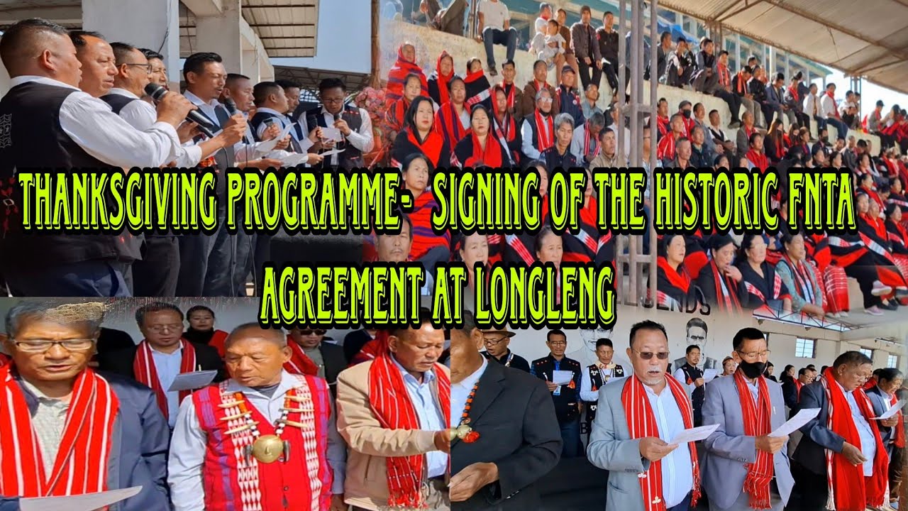 THANKSGIVING PROGRAMME SiGNING OF THE HISTORIC FNTA AGREEMENTIBER;Date:14'Feb, 2026||  at Longleng 